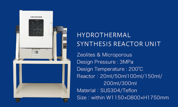 HYDROTHERMAL SYNTHESIS REACTOR UNIT Zeolites & Microporous Design Pressure:3MPa Design Temperature:200℃ Reactor:20ml/50ml100ml/150ml/200ml/300ml Material:SUS304/Teflon Size:within W1150×D800×H1750mm